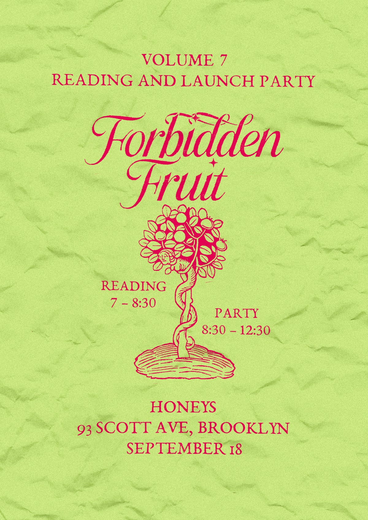 Vol 7. Forbidden Fruit Launch Party