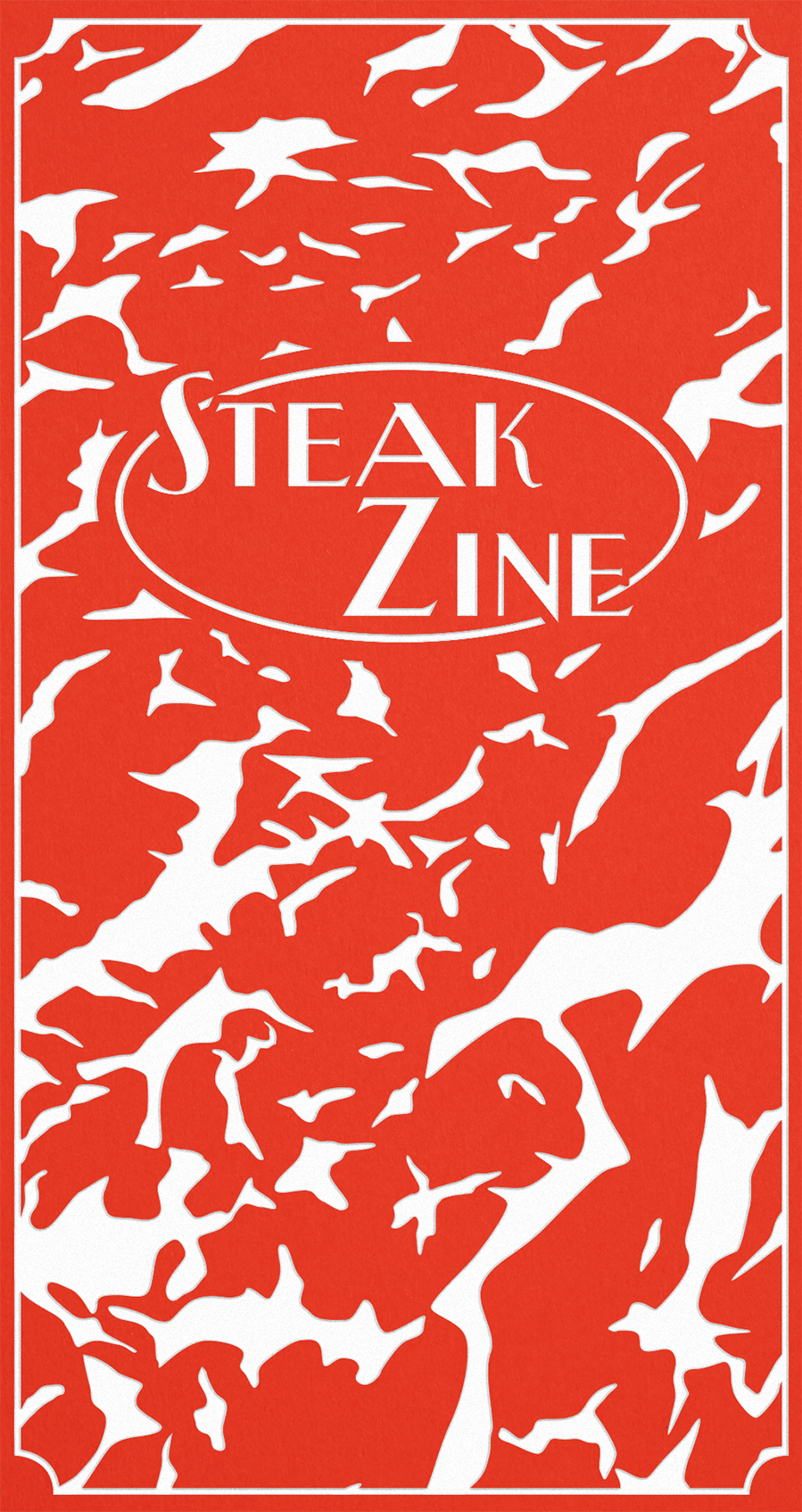 Special Issue: Steak Zine