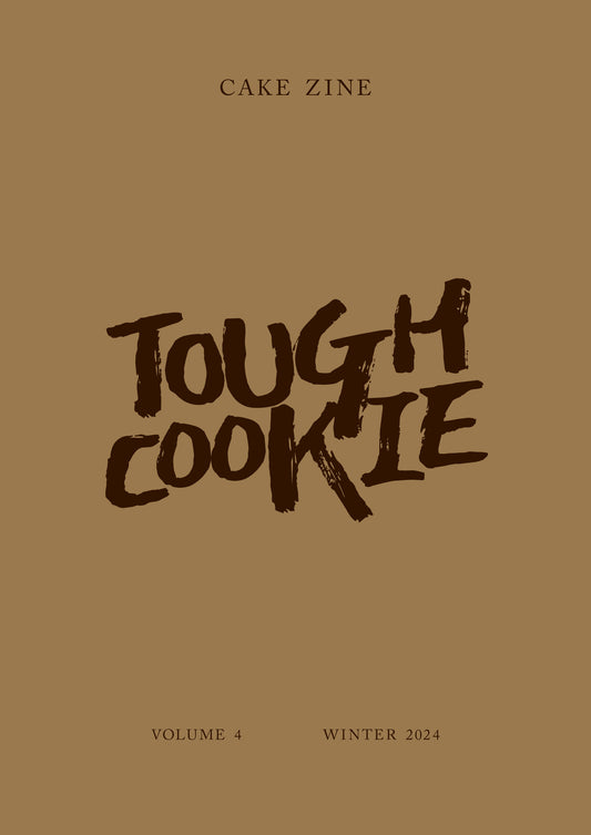 Volume 4: Tough Cookie